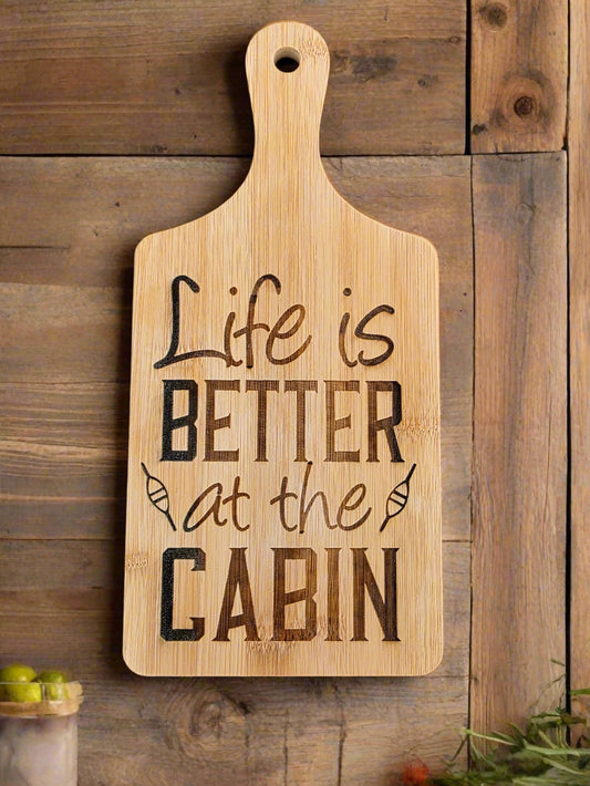 "Life is Better at the Cabin" Wood Sign